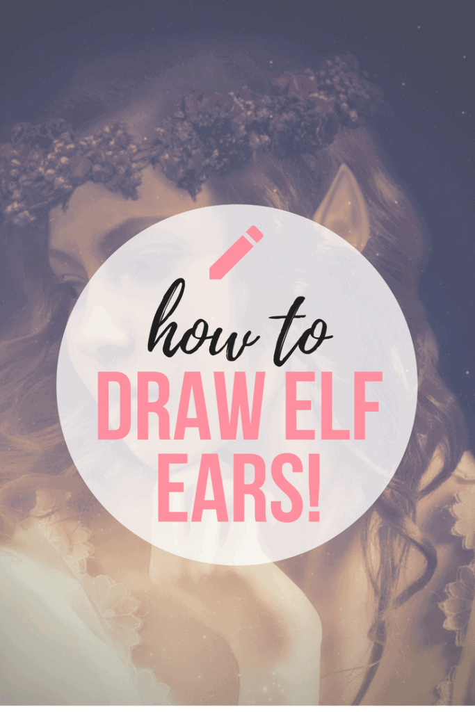 Learn to Draw Elf Ears, and create amazing Fantasy Ears for your Character!